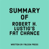 Summary_of_Robert_H__Lustig_s_Fat_Chance