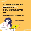 Superando_el_burnout__del_desgaste_al_renacimiento