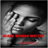 Black_Women_Matter