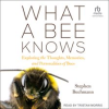 What_a_Bee_Knows