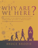 Why_Are_We_Here_