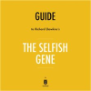 Guide_to_Richard_Dawkins_s_The_Selfish_Gene