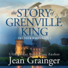 The_Story_of_Grenville_King