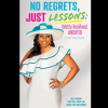 No_Regrets_Just_Lessons__Odetta_Rockhead