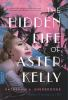 The_hidden_life_of_Aster_Kelly