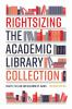 Rightsizing_the_academic_library_collection