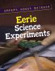 Eerie_science_experiments