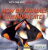 How_do_animals_communicate_