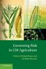 Governing_risk_in_GM_agriculture