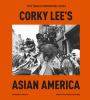 Corky_Lee_s_Asian_America