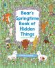 Bear_s_springtime_book_of_hidden_things