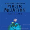 An_earth-bot_s_solution_to_plastic_pollution