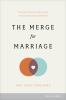 The_merge_for_marriage
