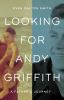Looking_for_Andy_Griffith