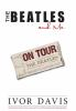 The_Beatles_and_me_on_tour