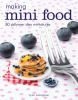 Making_mini_food