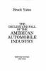 The_decline_and_fall_of_the_American_automobile_industry