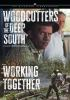Woodcutters_of_the_Deep_South