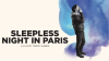 Sleepless_Night_in_Paris