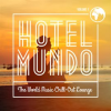 Hotel_Mundo__The_World_Music_Chill-Out_Lounge__Vol__1