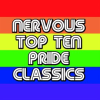 Nervous_Top_Ten_Pride_Classics