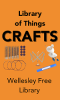 Library_of_Things__Crafts
