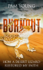Burnout_-_How_a_Desert_Lizard_Restored_My_Faith