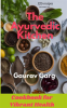 The_Ayurvedic_Kitchen__Cookbook_for_Vibrant_Health