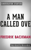 A_Man_Called_Ove__A_Novel_by_Fredrik_Backman