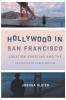 Hollywood_in_San_Francisco