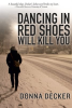 Dancing_in_Red_Shoes_Will_Kill_You