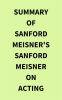 Summary_of_Sanford_Meisner_s_Sanford_Meisner_on_Acting