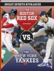 The_Boston_Red_Sox_vs__The_New_York_Yankees