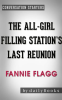The_All-Girl_Filling_Station_s_Last_Reunion__A_Novel_by_Fannie_Flagg