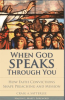 When_God_Speaks_Through_You
