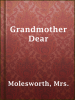 Grandmother_Dear