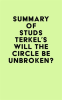 Summary_of_Studs_Terkel_s_Will_the_Circle_Be_Unbroken_
