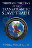Through_the_Lens_of_the_Transatlantic_Slave_Trade