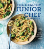 The_Healthy_Junior_Chef_Cookbook