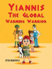 Yiannis__The_Global_Warming_Warrior