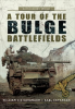 A_Tour_of_the_Bulge_Battlefields