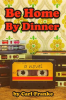Be_Home_By_Dinner