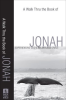A_Walk_Thru_the_Book_of_Jonah