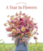 Floret_Farm___s_a_Year_in_Flowers