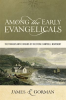 Among_the_Early_Evangelicals