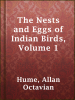 The_Nests_and_Eggs_of_Indian_Birds__Volume_1