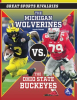 The_Michigan_Wolverines_vs__The_Ohio_State_Buckeyes