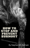How_to_Stop_and_Prevent_Burnout