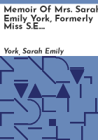 Memoir_of_Mrs__Sarah_Emily_York__formerly_Miss_S_E__Waldo