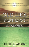 Old_Lies_Cast_Long_Shadows